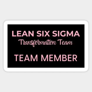 Lean Transformation Team TEAM MEMBER Sticker